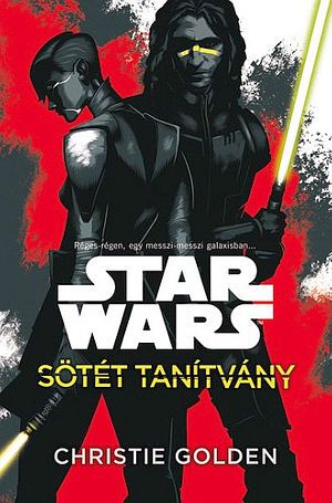 [Star Wars Disney Canon Novel 01] • Sötét tanítvány